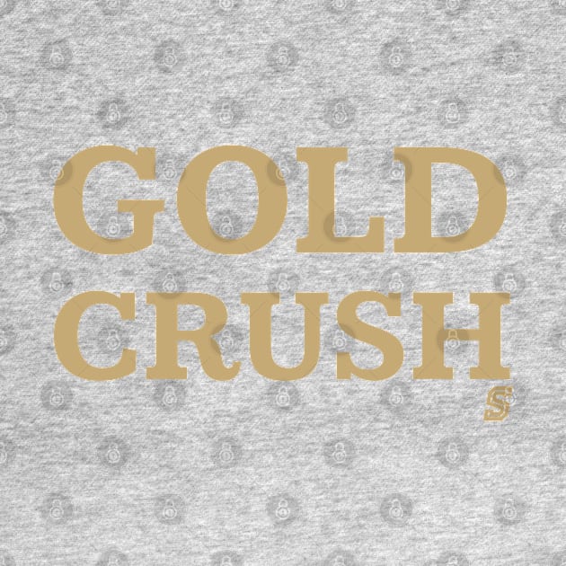 Gold Crush by StadiumSquad